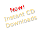 New! Instant CD  Downloads